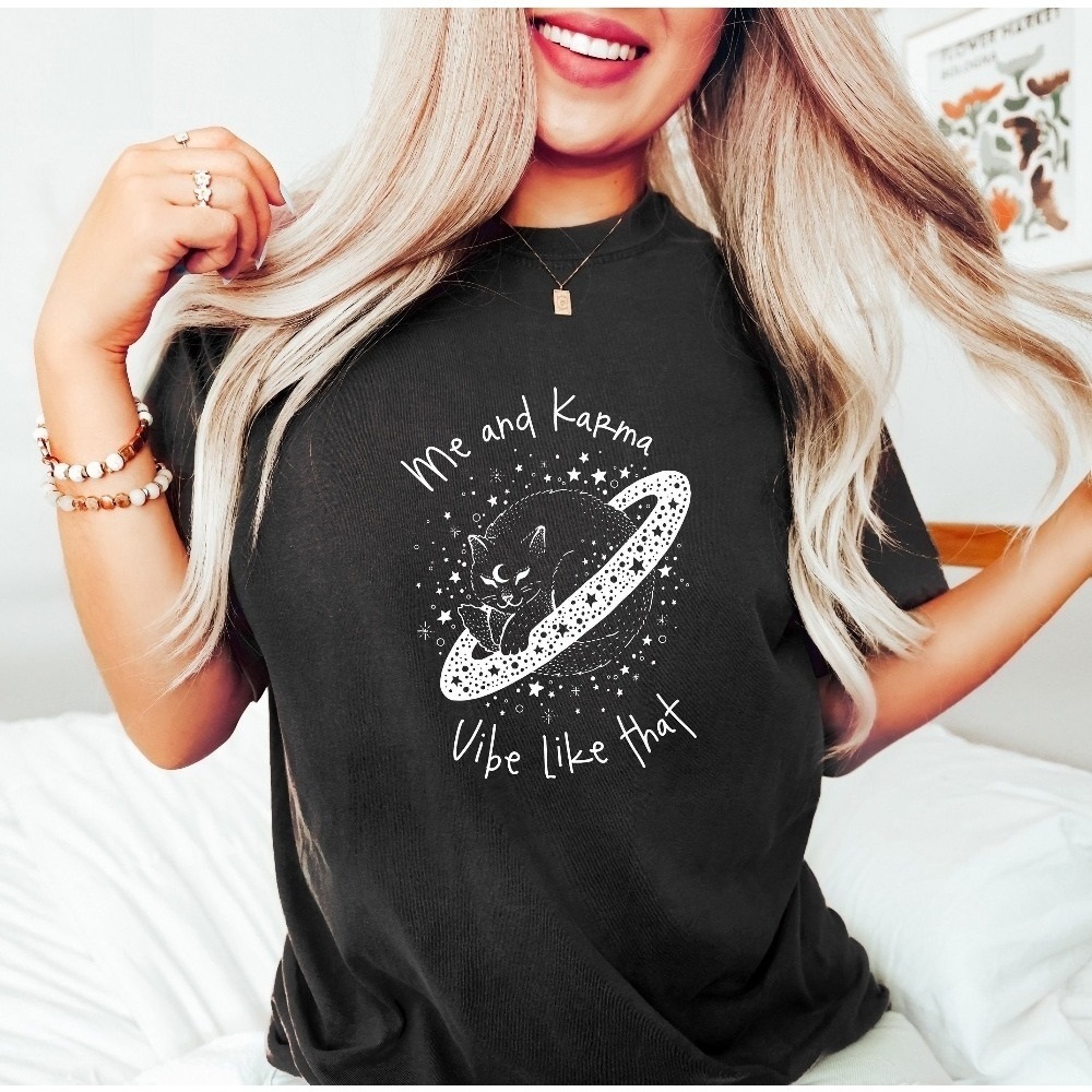 Me And Karma Vibe Like That Shirt Midnights Shirt Karma Is A Cat Shirt